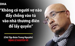 Ông Đặng Lê Nguyên Vũ: "Trung Nguyên có sụp đổ, Qua cũng không phá vỡ nguyên tắc của mình"