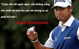 Hideki Matsuyama - chàng trai 28 tuổi trở thành niềm tự hào của làng golf xứ sở mặt trời mọc: Tuổi trẻ tài cao!