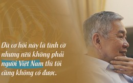 Người Việt Nam đặc biệt ở LHQ, hành trình qua 40 nước và một niềm tự hào mang tên Việt Nam