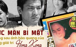Thế lực ngầm đằng sau làng giải trí Hong Kong: Một là đóng phim, hai là chết và hàng loạt bi kịch đau lòng do xã hội đen gây ra