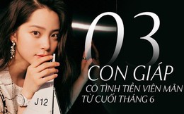 Cuối tháng 6, 3 con giáp này bắt đầu đổi vận, những tháng tiếp theo được thần tài chiếu cố, cuộc sống thoải mái dư dả vào năm sau