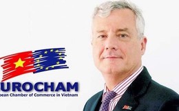 Chủ tịch EuroCham: “Chắc chắn sẽ có nhiều doanh nghiệp châu Âu đến Việt Nam”