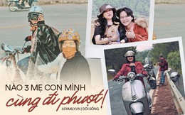 Mẹ U60 lần đầu tiên cùng 2 con đi phượt: Ai nói người trẻ đi chơi với "người già" không vui?