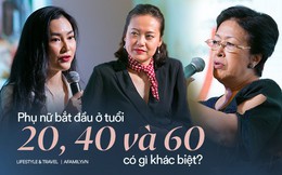 Tôn Nữ Thị Ninh - Cựu Đại sứ Việt Nam tại châu Âu: Đừng nói phụ nữ không thể bắt đầu ở tuổi 40, nếu hẹn nhau ở tuổi 50 tôi còn chưa ngán...