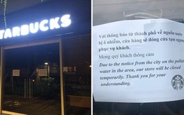 Nóng: Ô nhiễm nguồn nước, một cửa hàng Starbucks ở Hà Nội phải tạm đóng cửa, chưa hẹn ngày quay trở lại
