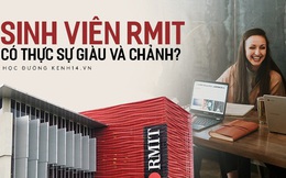 Sinh viên RMIT toàn con nhà giàu, tính chảnh chọe, học lực kém nhưng lương khởi điểm nghìn đô: Câu trả lời sẽ khiến bạn bất ngờ đấy!