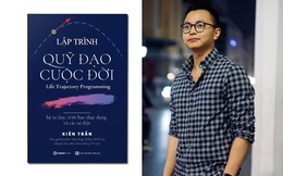 Trí thông minh không quan trọng bằng trí nhớ: Hãy khắc cốt thứ làm thay đổi và quyết định quỹ đạo cuộc đời bạn chính là Tư Duy Lập Trình