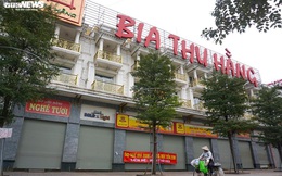 Hậu Nghị định 100 và Covid-19: Nhiều quán bia lớn ở Hà Nội đóng cửa