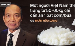 GS Trần Hữu Dàng bật mí sự thật về dinh dưỡng trong cơm: Biết để ăn đúng, tránh sinh bệnh