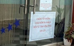 Phẫn nộ khách sạn treo biển “không chào đón du khách từ Vĩnh Phúc” giữa dịch Covid-19
