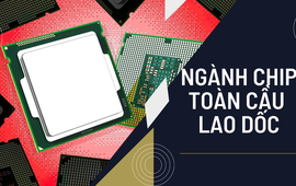 Tương lai của ngành công nghiệp chip toàn cầu