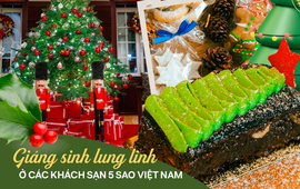 Không khí Giáng sinh rộn ràng trong các khách sạn 5 sao, resort cao cấp ở Việt Nam