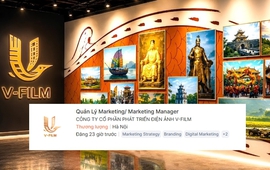 Tin tuyển dụng của hãng phim Vingroup khiến rất nhiều người lao động ấm lòng
