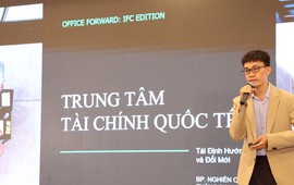 Lãnh đạo CBRE: Một nửa nguồn cung văn phòng TP.HCM vào năm 2030 có thể tập trung tại Trung tâm Tài chính Quốc tế