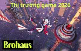 Game Trung Quốc “bùng nổ” năm 2026: Hàng loạt bom tấn gia nhập cuộc đua 100 triệu USD