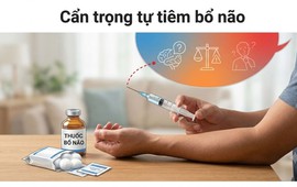 Tự tiêm 'thuốc bổ não', bác sĩ cảnh báo nguy cơ sốc phản vệ