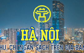 Hà Nội: Thu ngân sách 521.336 tỷ đồng trong 8 tháng của năm 2026