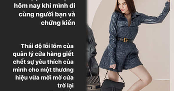 Đột kích store Dior hậu drama thái độ với Hà Hồ Cung cách phục vụ có