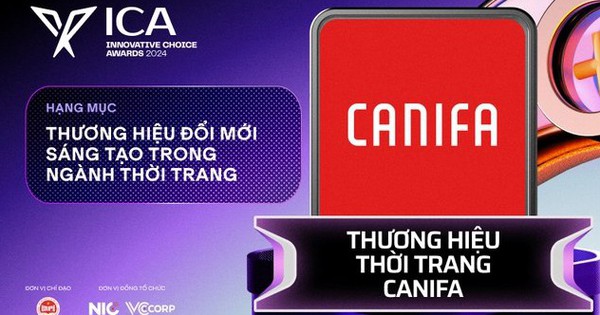 Hãng thời trang "quốc dân" Canifa về nhất hạng mục Thương hiệu Đổi mới sáng tạo trong ngành Thời trang