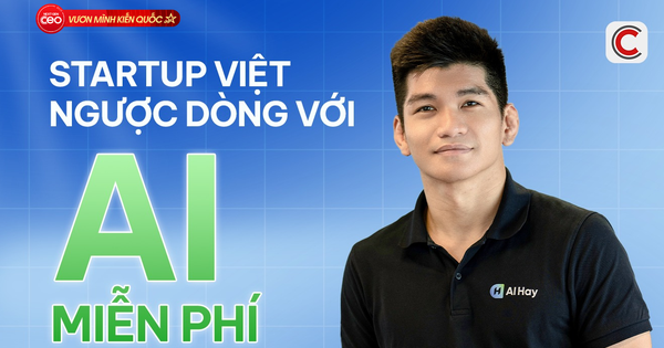 Giám đốc điều hành AI Hay: "Chúng tôi mong muốn góp phần đưa Việt Nam trở thành điểm sáng về AI trong khu vực"