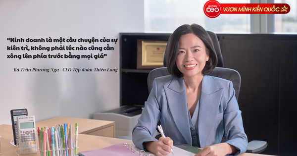 CEO Tập đoàn Thiên Long: Kinh doanh là một câu chuyện của sự kiên trì, không phải lúc nào cũng cần xông lên phía trước bằng mọi giá