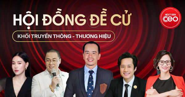 Hội đồng Đề cử Khối Truyền thông - Thương hiệu ...