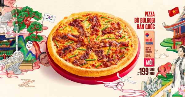 Pizza Bò Bulgogi Hàn Quốc: Vị chuẩn Hàn, gắn kết bữa ăn