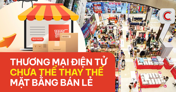 Chuyên gia Savills: Thương mại điện tử chưa thể thay thế mặt bằng bán lẻ