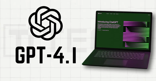 Cạnh tranh với DeepSeek, OpenAI ra mắt loạt mô hình AI GPT-4.1 mới, rẻ hơn, thông minh hơn nhưng chỉ dành cho coder