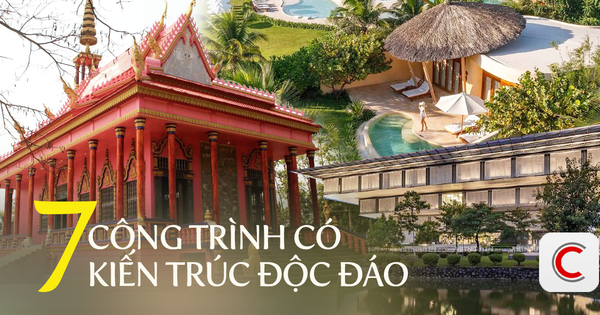 7 công trình có kiến trúc độc đáo - trở thành ‘toạ độ check - in’ mới của tín đồ du lịch