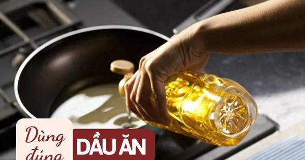 Cảnh báo: 3 loại dầu ăn cần tránh xa vì có nguy cơ gây ung thư, đừng vì tiết kiệm mà hại cả nhà