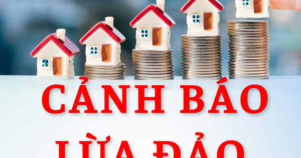 Bẫy lừa đảo bất động sản ngày càng tinh vi: Người mua nhất định cần phải biết những điều này để không mất tiền tỷ