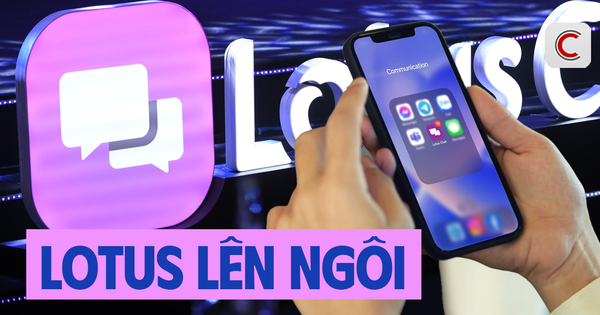Lotus chat bỗng được tải về ồ ạt, giải mã lý do...