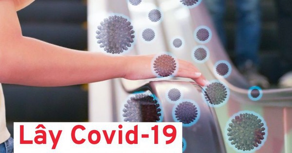 Ngoài tiếp xúc trực tiếp với người bệnh, đây cũng là 1 con đường khác lây truyền COVID-19 mà người dân không chủ quan