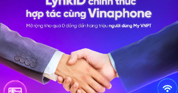 Vinaphone và LynkiD hợp tác chiến lược: Cộng hưởng sức mạnh, nâng tầm trải nghiệm khách hàng Việt