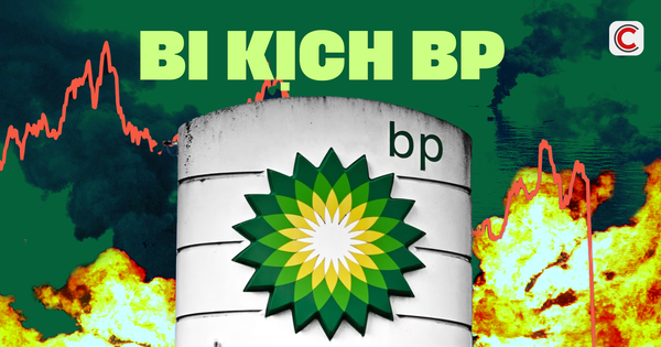 Bi kịch BP - Từ gã khổng lồ dầu khí đến ‘miếng ...