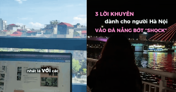 TikToker Đà Nẵng cảnh báo: Đừng vội 'vỡ mộng' khi chuyển vào thành phố biển sống