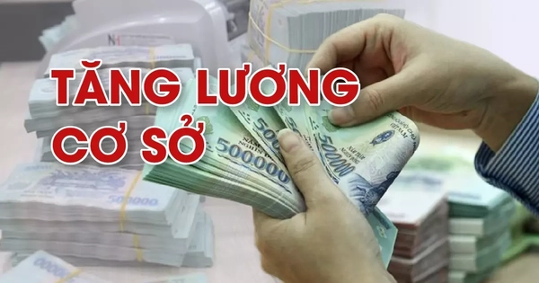 Dự kiến tiền lương mới sẽ áp dụng từ ngày 1/7, người lao động hưởng lợi