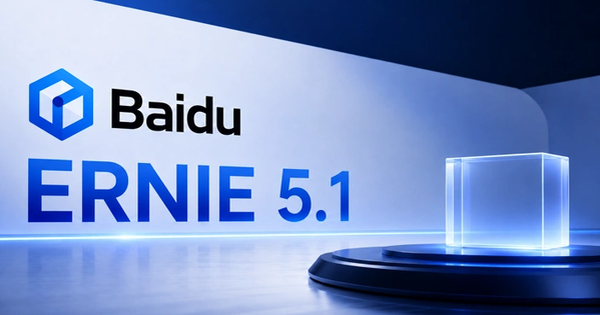 Baidu ra mắt ERNIE 5.1: Chi phí huấn luyện giảm 94%, đột phá tối ưu AI