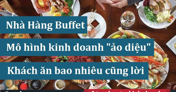 Buffet mô hình kinh doanh độc đáo  Chiến thuật kinh doanh siêu lợi nhuận  từ mô hình này  Quán Số