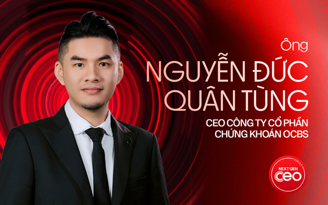 Khi chứng khoán bước vào cuộc chơi mới: CEO OCBS Nguyễn Đức Quân Tùng chia sẻ mô hình vận hành số và triết lý lãnh đạo chính trực